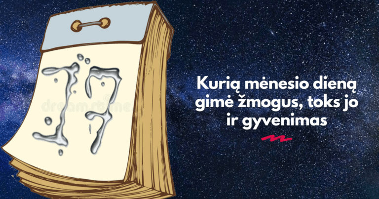Kurią mėnesio dieną gimėte? Jūsų gimimo data gali atskleisti netikėtų dalykų apie gyvenimo kelią